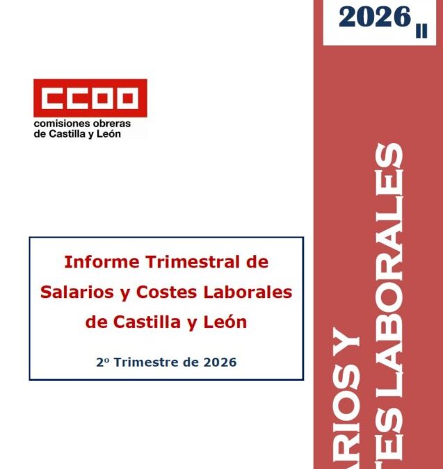 Informe trimestral de salarios y costes laborales: II trimestre 2026