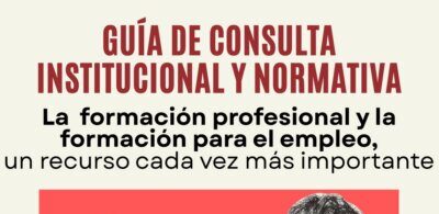 Guía: La formación profesional y la formación para el empleo, un recurso cada vez más importante